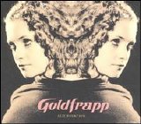 Goldfrapp - Felt Mountain