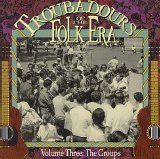 Various artists - Troubadours Of The Folk Era, Vol3