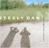 Steely Dan - Two Against Nature