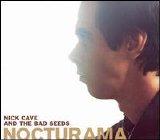 Nick Cave - Nocturama