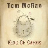 Tom McRae - King of Cards