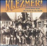 Various artists - Klezmer, From Old World To Our World