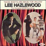 Lee Hazlewood - These Boots Are Made for Walkin'