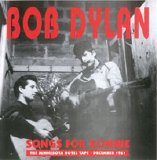 Bob Dylan - Songs For Bonnie