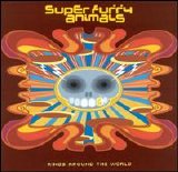 Super Furry Animals - Rings Around The World