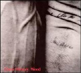 Chris Whitley - Weed