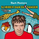 Bart Peeters - Slimmer Dan De Zanger