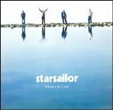 Starsailor - Silence Is Easy