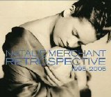 Natalie Merchant - Retrospective 1990-2005