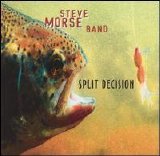 Steve Morse Band - Split Decision