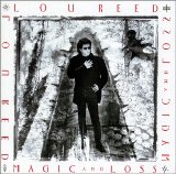 Lou Reed - Magic And Loss