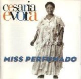 Cesaria Evora - Miss Perfumado