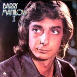 Barry Manilow - Barry Manilow I