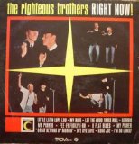 The Righteous Brothers - Right Now!