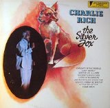 Charlie Rich - The Silver Fox