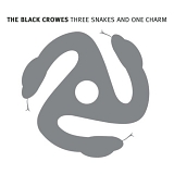 The Black Crowes - Three Snakes And One Charm