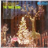 The Three Suns - The Sound Of Christmas