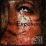 Love Like Blood - Exposure