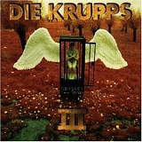 Die Krupps - Die Krupps III: Odyssey Of The Mind