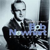 Bob Newhart - Something Like This... The Bob Newhart Anthology