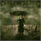 White Willow - Storm Season