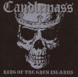 Candlemass - King Of The Grey Islands