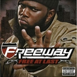 Freeway - Free At Last 2007