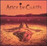 Alice In Chains - Dirt