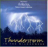 Gibson, Dan - Solitudes - Thunderstorm In The Wilderness