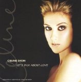 Céline Dion - Let's Talk About Love