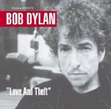 Bob Dylan - Love And Theft