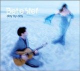 Bet.e & Stef - Day by Day