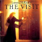 Loreena McKennitt - The Visit