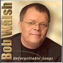 Bob Walsh - Unforgettable songs