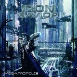 Iron Savior - Megatropolis