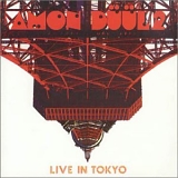 Amon Duul II - Live in Tokyo