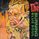 The The - Burning Blue Soul