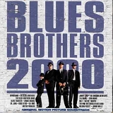 Blues Brothers - Blues Brothers 2000 (OST)