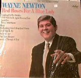 Wayne Newton - Red Roses For A Blue Lady