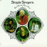 The Staple Singers - Be What You Are