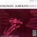 Coleman Hawkins - Soul