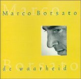 Marco Borsato - De Waarheid