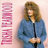 Trisha Yearwood - Trisha Yearwood