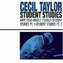 Cecil Taylor - Sudent Studies