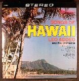 Leo Addeo & Orchestra - Songs Of Hawaii