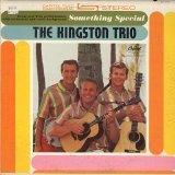 The Kingston Trio - Something Special