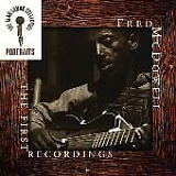 Mississippi Fred Mcdowell - Portraits: First Recordings