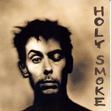 Peter Murphy - Holy Smoke