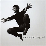 Gibb, Robin - Magnet