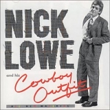 Lowe, Nick - Nick Lowe & His Cowboy Outfit